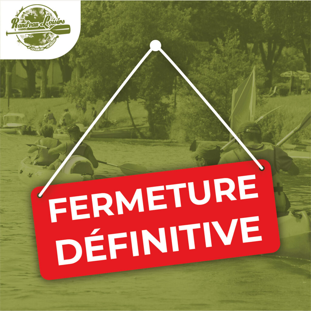 Fermeture Définitive